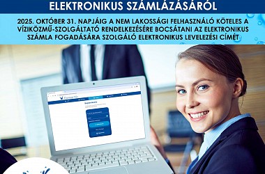 TÁJÉKOZTATÓ: A NEM LAKOSSÁGI FELHASZNÁLÓK KÖTELEZŐ ELEKTRONIKUS SZÁMLÁZÁSÁRÓL